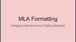 How to Hang Indent and Use a Citation Machine