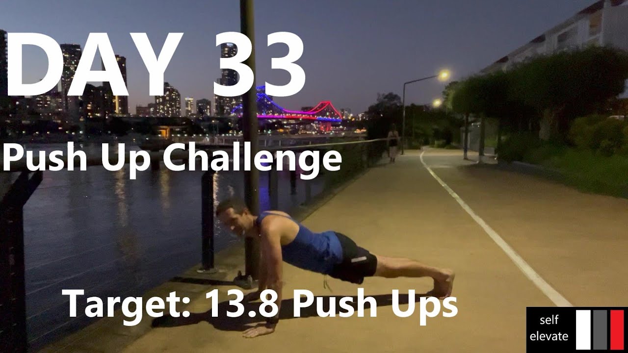 365 Day Push Up Challenge - Day 33 - YouTube