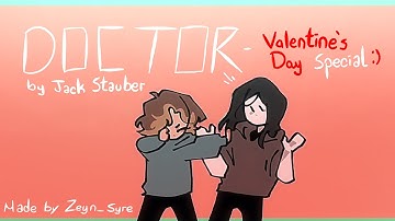Doctor - Jack Stauber (Warning: Hospital, Coma!) Valentine