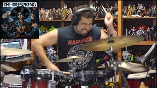 The Offspring The Opioid Diaries DRUM COVER Let the Bad Times Roll by TheGeekyDrummer