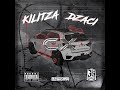 Kilitza x dzaci  cx official