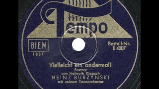Heinz Burzynski mit seinem Tanzorchester 
