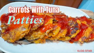 Gawin nyu ito sa Carrots with Tuna Patties ang sarap 