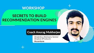 Workshop: Secrets to Build Recommendation Engines