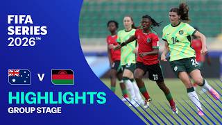 HIGHLIGHTS: Australia vs Malawi | Women's FIFA Series 2026