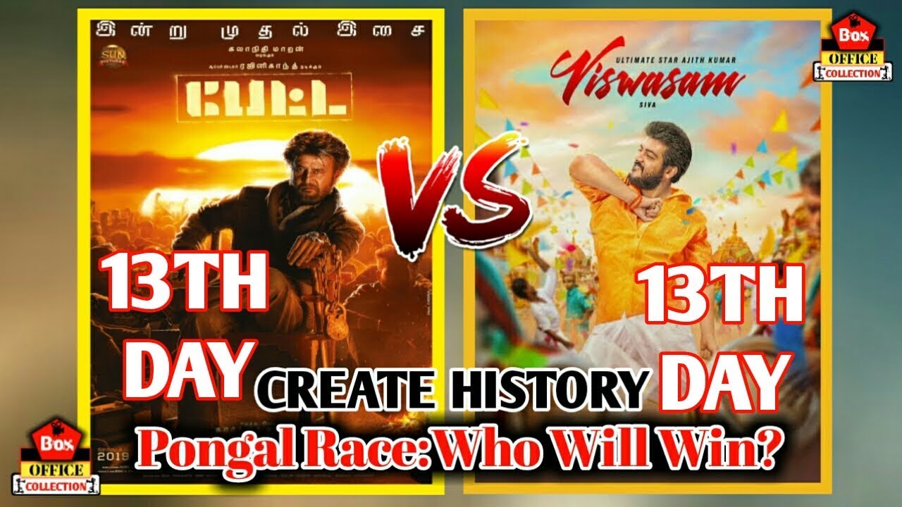 Viswasam VS Petta__13th Day Box office Collection__Rajinikanth vs Ajith Kumar 2019