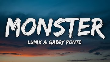 Thumbnail of LUM!X, Gabry Ponte - Monster (Lyrics)