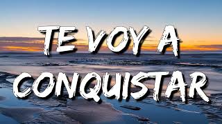 Raymix, NZO - Te Voy A Conquistar (Letra\Lyrics)