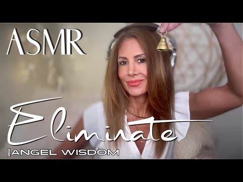 ELIMINATE 🪽 ASMR Angel Wisdom✨ 09/30