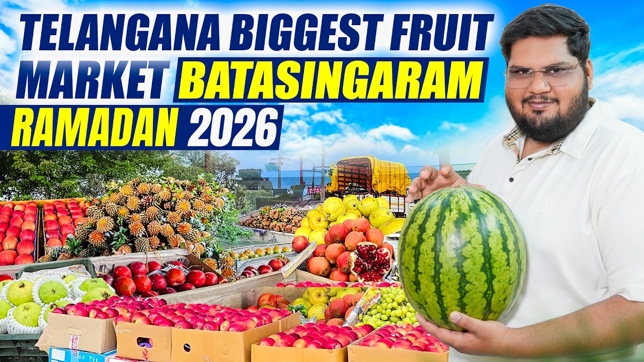 Purchasing Fruits from Hyderabad Biggest fruit market Batasingaram Ramadan 2026