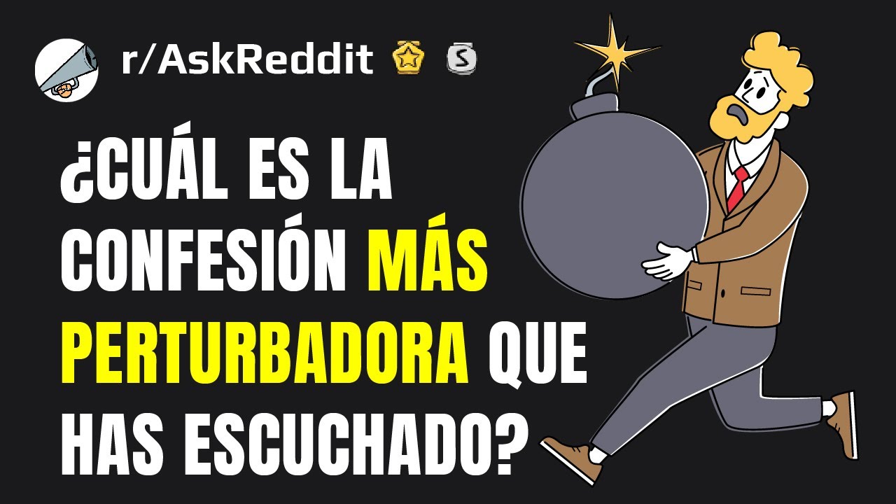 ¿Cuál es la confesión más perturbadora que has escuchado de una persona que parecía normal?