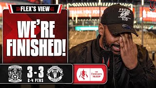 Ten Hag Dead Man Walking! | Players Shocking! | Coventry 3-3p Man United | Flex's View