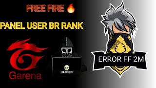 #Free fire🔥panel user in br rank 😡