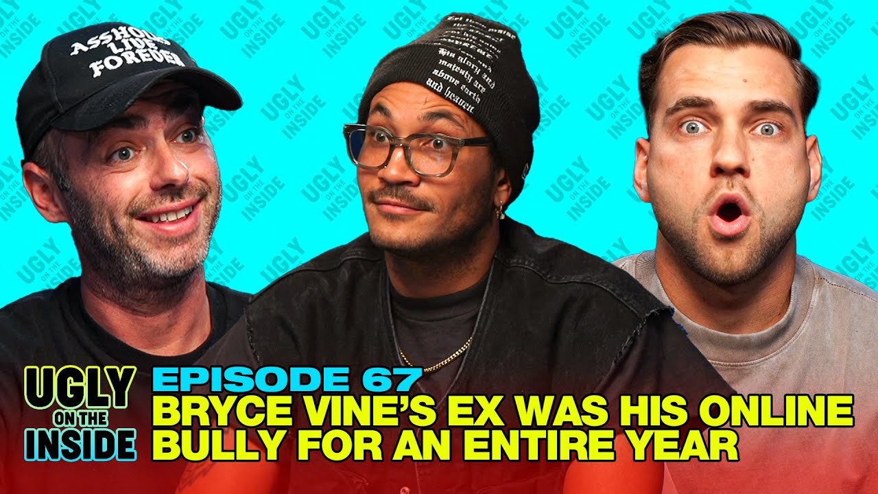 Ep. 67 | Bryce Vine’s Ex Was His Online Bully For An Entire Year - YouTube