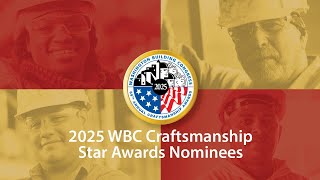 2025 WBC Craftsmanship Star Awards Nominees (1 of 3)