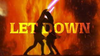 Anakin Skywalker | Let Down | Edit