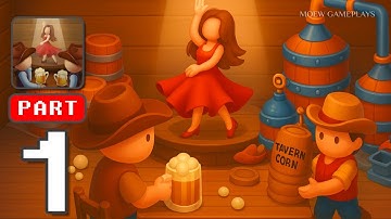 Wild West Tavern - Gameplay Walkthrough Part 1 - Manage the Craziest Wild West Saloon (iOS, Android)
