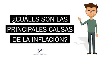 ¿Cuáles son las 3 causas principales de la inflación?