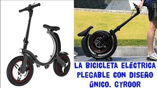 La Bicicleta eléctrica plegable con un diseño único Gyroor 