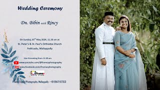 Wedding Ceremony Live Streaming of Dn. Bibin with Rincy