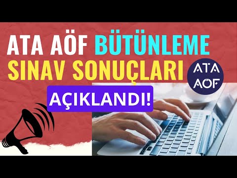 Ata Aöf Online Bütünleme Sınav  Sonuçları Açıklandı!  Sonuçlara Nasıl Bakılır? Neyi İfade Ediyor?