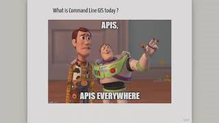 2019 - Are we going back to Command Line GIS 