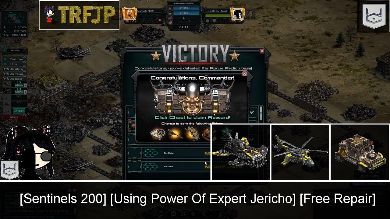 [War Commander]: [Sentinels 200] [Using Power of Expert Jericho] [Free Repair]