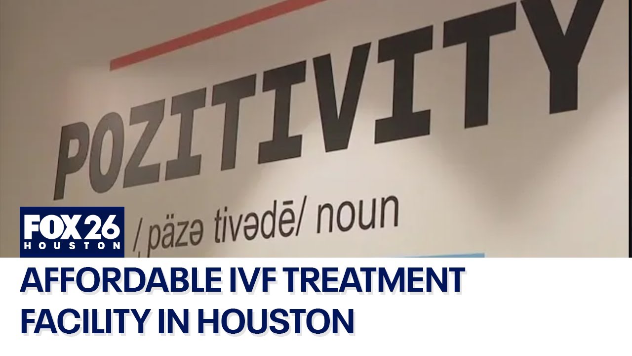 New, more affordable IVF treatment facility now in Houston