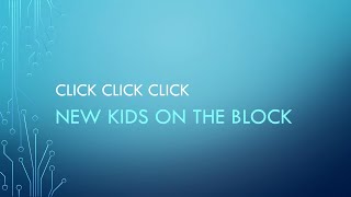 New Kids On The Block | Click Click Click (Lyrics)