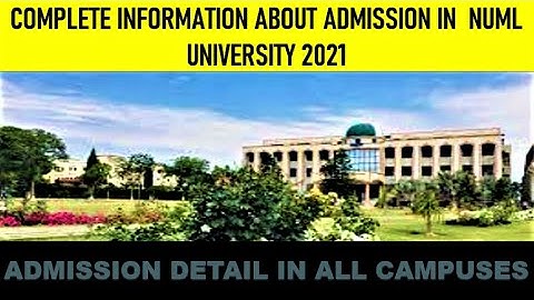 NUML Admissions 2021 :: National University of Modern Languages :: How to Get Admission in NUML ::