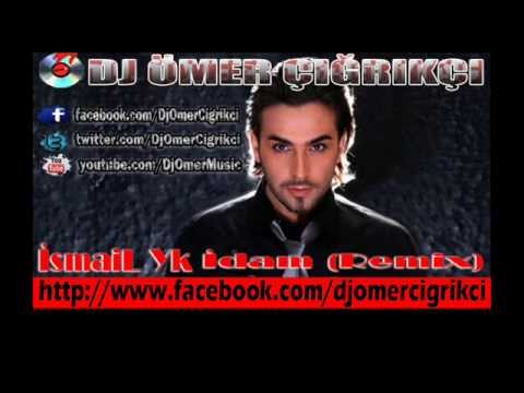 İsmail YK - İdam (REMİX) 2013 Yeni / Dj Ömer Çığrıkçı #metropol
