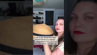 Trying the Straw Hat Bike Helmet Cover on a regular bicycle helmet.