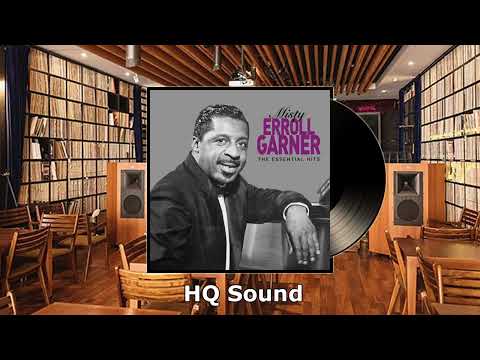 Erroll Garner - Misty (HQ Sound)