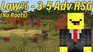 (Former) World Record Low% 3-5 Advancements RSG (No Roots) [Full Video]