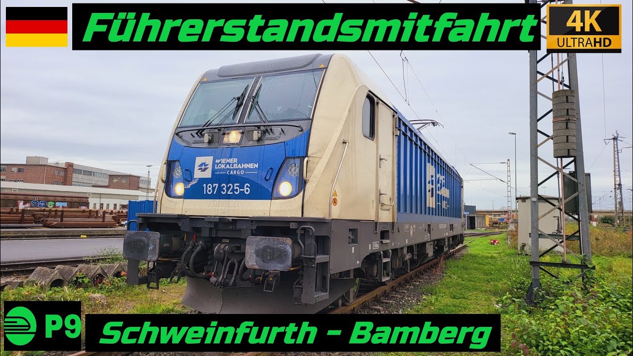 Führerstandsmitfahrt Schweinfurt - Bamberg mit 187 325 der WLB