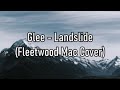 Glee Landslide Fleetwood Mac Cover Lyrics 