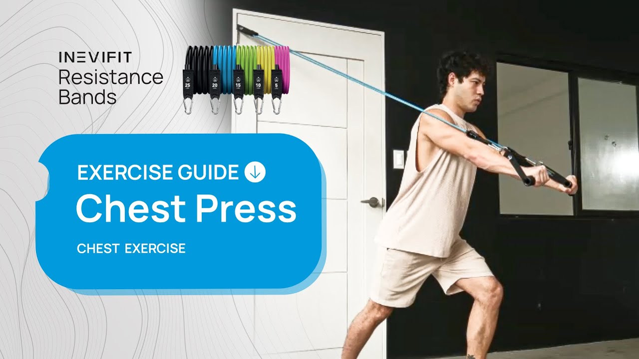 INEVIFIT Resistance Bands Exercise Guide - Chest Press