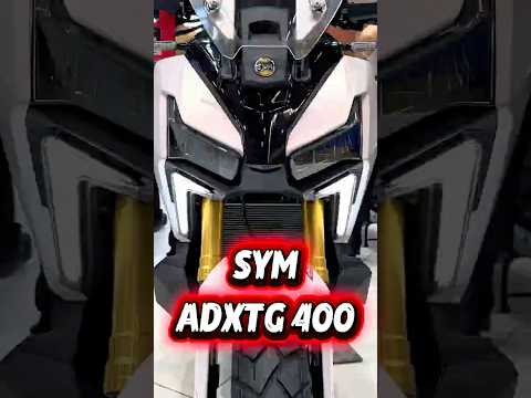 Chiếc ADV nhà SYM này mà bán ở nước mình chắc được nhiều người chú ý lắm #2banh #sym #adxtg400