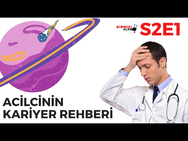 Bölüm 9 - Acilcinin Kariyer Rehberi