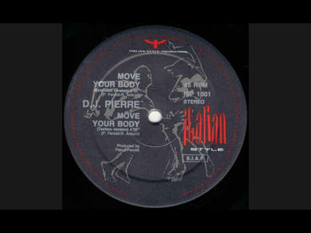 未使用 DJ Pierre - Body Dance / レコード Dj Pierre - Move Your Body (1990) - YouTube