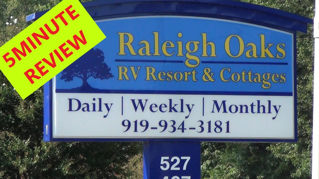 RALEIGH OAKS RV RESORT AND COTTAGES, FOUR OAKS, NC YouTube