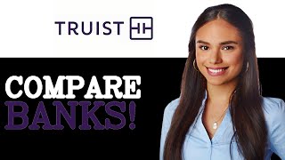 Truist Vs Chase - Which Banking Platform Is Better (2025)