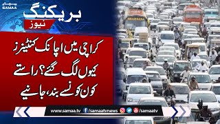 Karachi Me Achanak Container Kyun Lag Gaye | Samaa TV screenshot 3