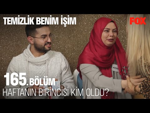 Haftanın birincisi kim oldu? Temizlik Benim İşim 165. Bölüm