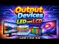 LCD & LED Monitor Full Explained with Diagram in Urdu/Hindi | Introduction to ICT | Lecture 32