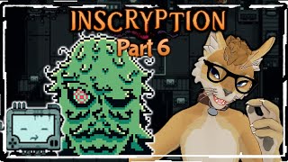 I'm Coming For You, Magic Man || Inscryption - PART 6
