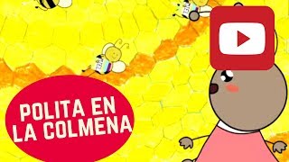 Polita en la Colmena: cuento animado para niños | Cuéntame un cuento