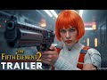 The Fifth Element 2 2025 First Trailer Bruce Willis Milla Jovovich Concept Version The Fifth Element 2 2025 First Trailer Bruce Willis Milla Jovovich Concept Version