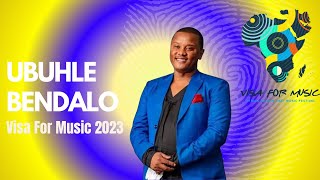 UBUHLE BENDALO  - Visa For Music 2023
