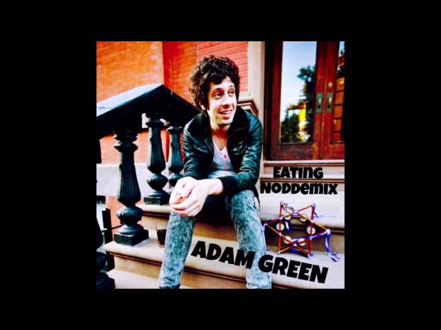 Adam Green - 'Eating Noddemix' ( Young Marble Giants cover)